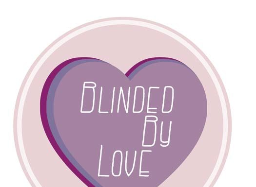 2013’s Blinded by Love