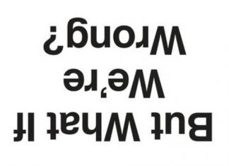 But What if We’re Wrong? Thinking About the Present As If It Were the Past